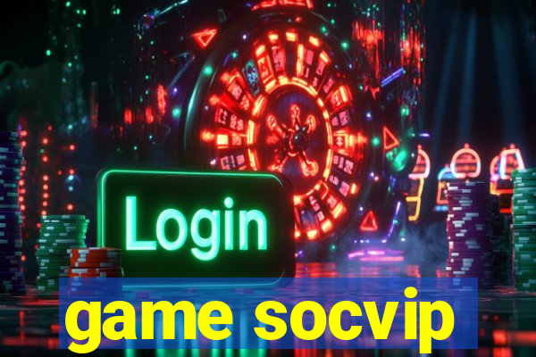 game socvip