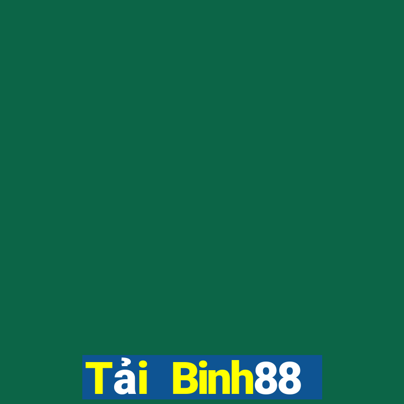 Tải Binh88 Download Game Đánh Bài