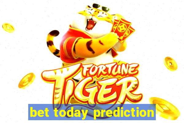 bet today prediction