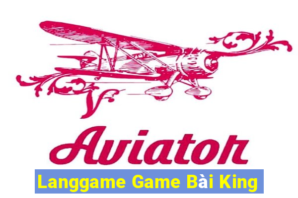 Langgame Game Bài King