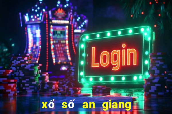 xổ số an giang 20 4