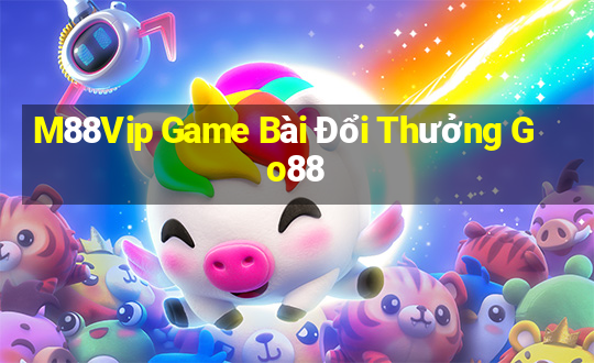 M88Vip Game Bài Đổi Thưởng Go88