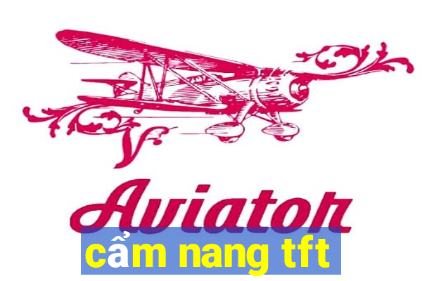 cẩm nang tft