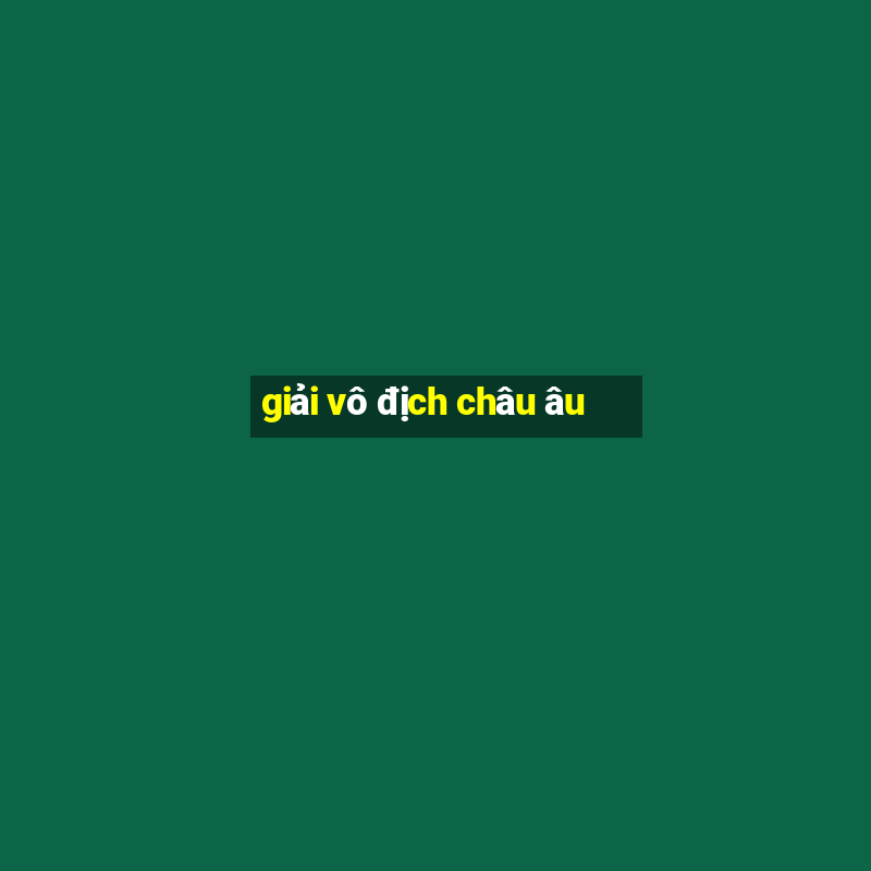 giải vô địch châu âu