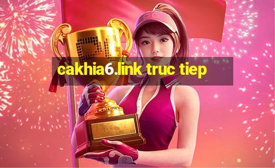 cakhia6.link truc tiep