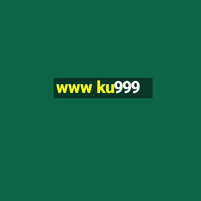 www ku999