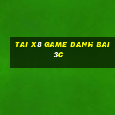 Tai X8 Game Danh Bai 3C