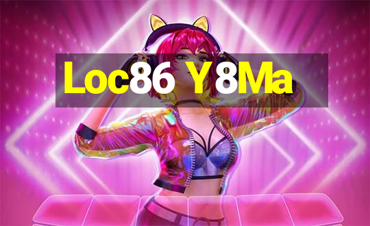 Loc86 Y8Ma