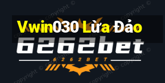 Vwin030 Lừa Đảo