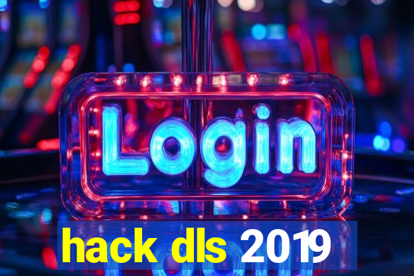 hack dls 2019