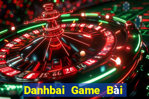 Danhbai Game Bài Online Hay