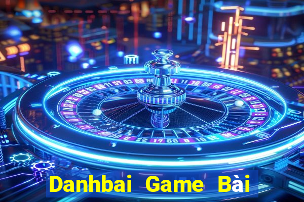 Danhbai Game Bài Online Hay