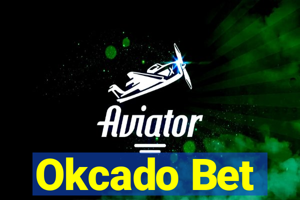 Okcado Bet