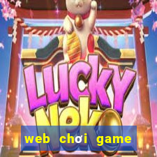 web chơi game kiếm tiền