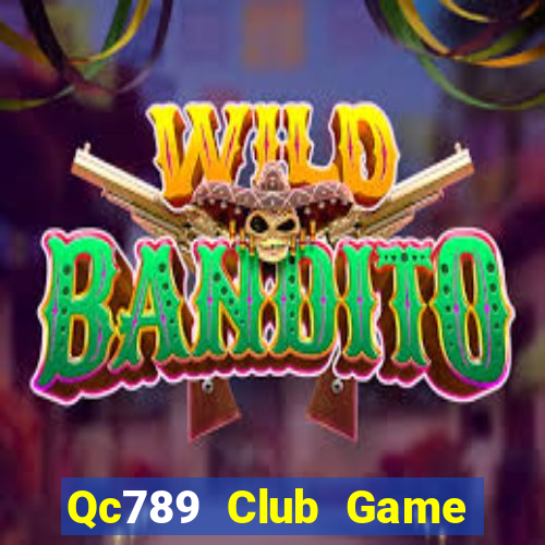 Qc789 Club Game Bài Nhện