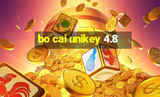 bo cai unikey 4.8