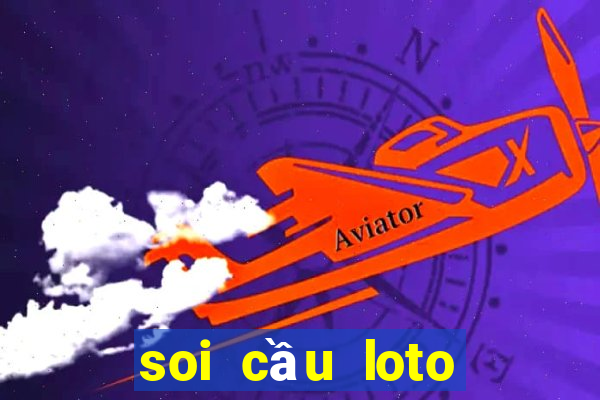 soi cầu loto bạch thủ quảng nam