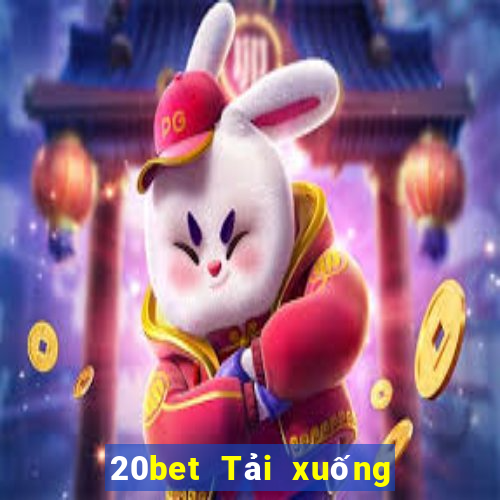 20bet Tải xuống Fun88 Color Namtang Android