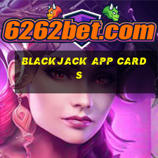 blackjack app cards