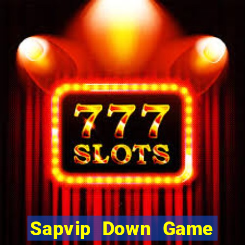 Sapvip Down Game Bài Vui