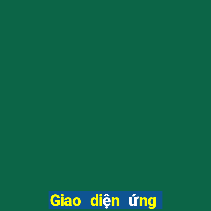 Giao diện ứng dụng ag