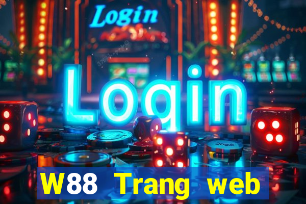 W88 Trang web đăng nhập đại phát