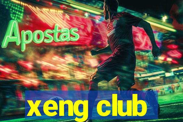 xeng club