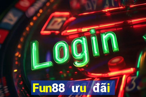 Fun88 ưu đãi phải thắng