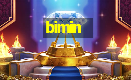 bimin