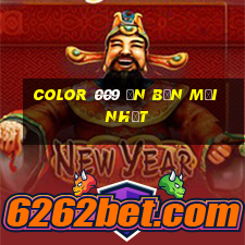 Color 009 ấn bản mới nhất