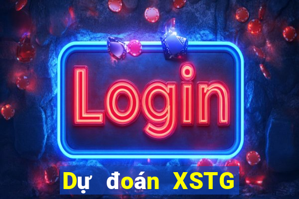 Dự đoán XSTG ngày 28