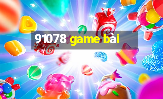 91078 game bài