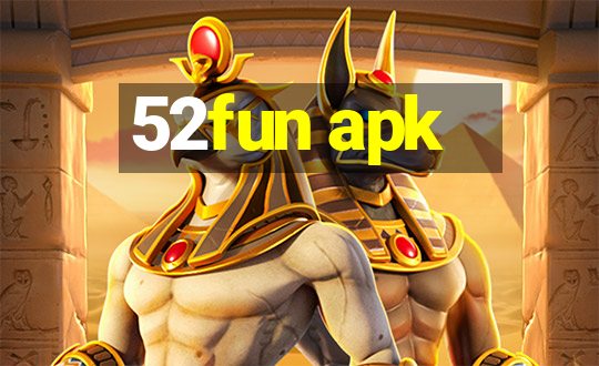 52fun apk