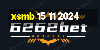 xsmb 15 11 2024