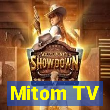 Mitom TV