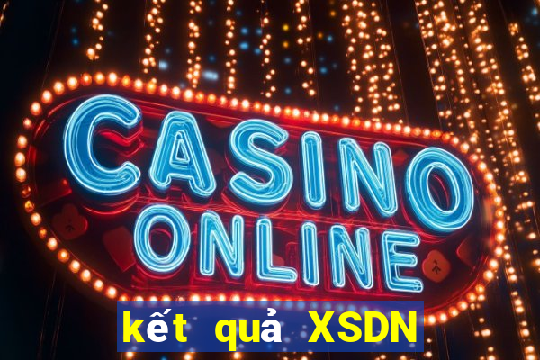 kết quả XSDN ngày 7