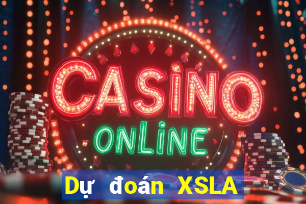 Dự đoán XSLA ngày 7