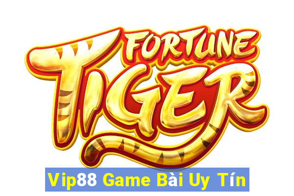 Vip88 Game Bài Uy Tín