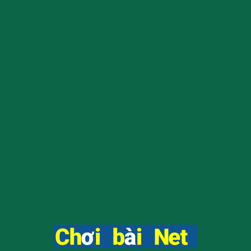 Chơi bài Net phiên bản Android