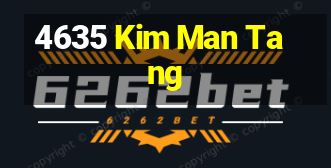 4635 Kim Man Tang