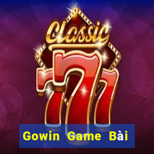 Gowin Game Bài Hot Nhất Hiện Nay