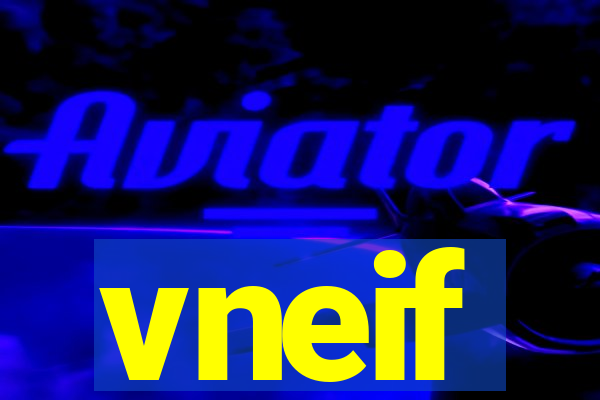 vneif