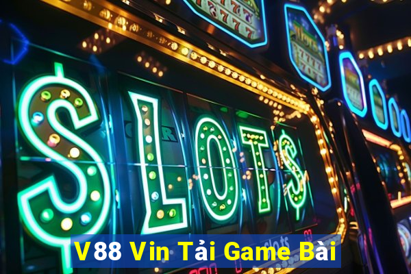 V88 Vin Tải Game Bài