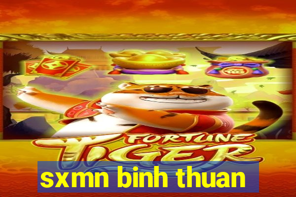 sxmn binh thuan