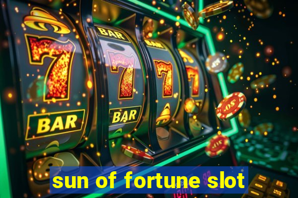 sun of fortune slot