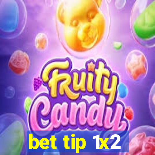 bet tip 1x2