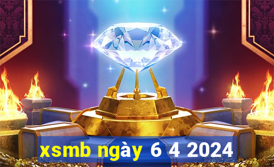 xsmb ngày 6 4 2024