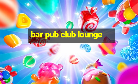 bar pub club lounge