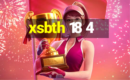 xsbth 18 4