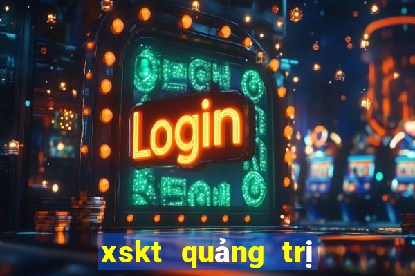 xskt quảng trị hôm nay